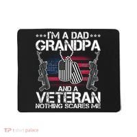 Grandpa Veteran Nothing Scares Me Mousepad thumb 0