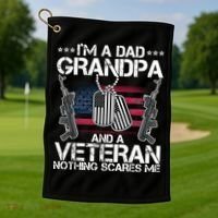 Grandpa Veteran Nothing Scares Me Golf Towel thumb 1