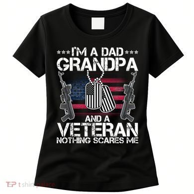 Grandpa Veteran Nothing Scares Me Women's T-Shirt