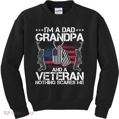 Grandpa Veteran Nothing Scares Me Kids Sweatshirt