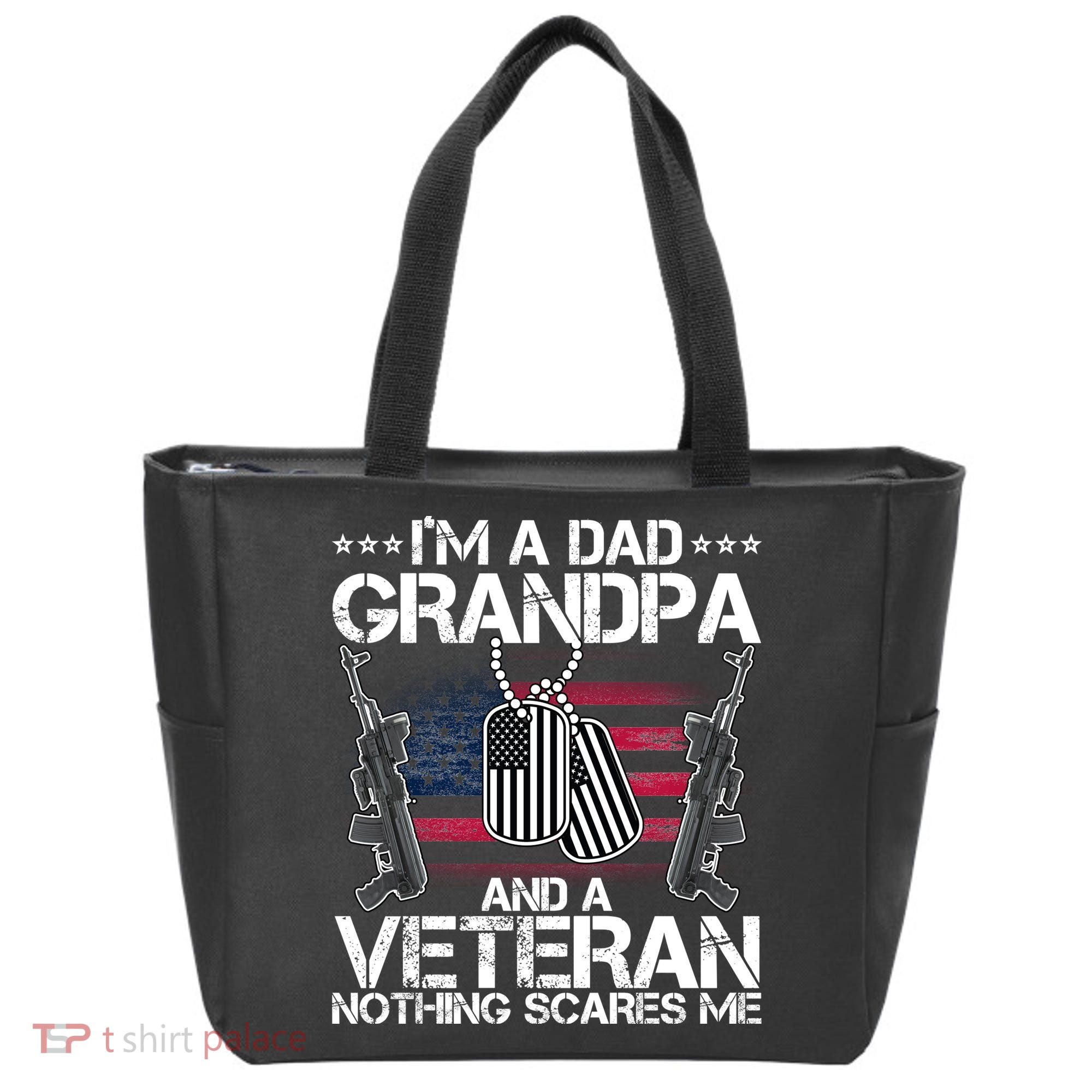 Grandpa Veteran Nothing Scares Me Tote Bag