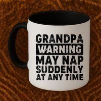 Grandpa Warning May Nap Suddenly At Any Time Coffee Mug thumb 2