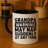 Grandpa Warning May Nap Suddenly At Any Time Coffee Mug thumb 4