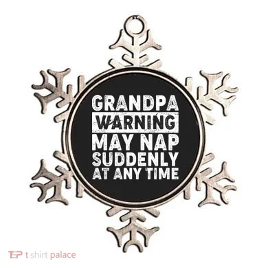Grandpa Warning May Nap Suddenly At Any Time Ornament