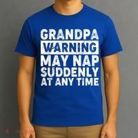 Grandpa Warning May Nap Suddenly At Any Time T-Shirt thumb 3