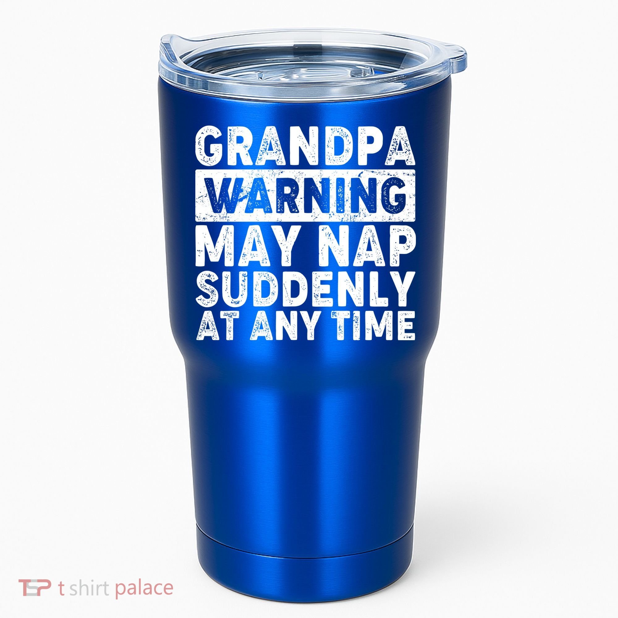 Grandpa Warning May Nap Suddenly At Any Time Tumbler