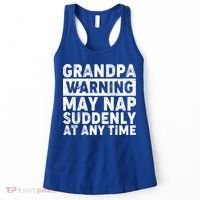 Grandpa Warning May Nap Suddenly At Any Time Women's Tank Top thumb 0