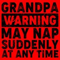 Grandpa Warning May Nap Suddenly At Any Time Santa Hat thumb 1