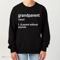 Grandparents A Parent Without Any Rules Women's Sweatshirt thumb 0