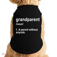 Grandparents A Parent Without Any Rules Doggie Tank thumb 0