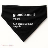 Grandparents A Parent Without Any Rules USA-Made Doggie Bandana thumb 0