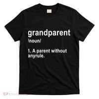 Grandparents A Parent Without Any Rules T-Shirt thumb 0