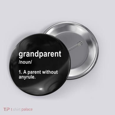 Grandparents A Parent Without Any Rules Button
