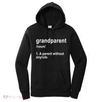 Grandparents A Parent Without Any Rules Women's Hoodie thumb 0