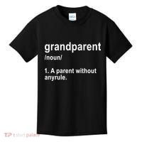 Grandparents A Parent Without Any Rules Kids T-Shirt thumb 0