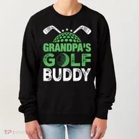 Grandpas Golf Buddy Fathers Day Women's Sweatshirt thumb 0