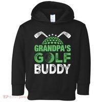 Grandpas Golf Buddy Fathers Day Toddler Hoodie thumb 0