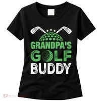 Grandpas Golf Buddy Fathers Day Women's T-Shirt thumb 0