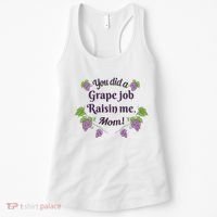 Grape Job Raisin Me Funny Mom Women's Tank Top thumb 0