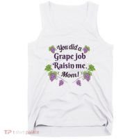 Grape Job Raisin Me Funny Mom Tank Top thumb 0