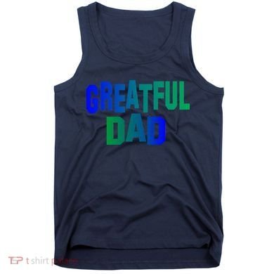 Grateful Dad Tank Top
