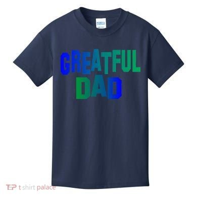Grateful Dad Kids T-Shirt