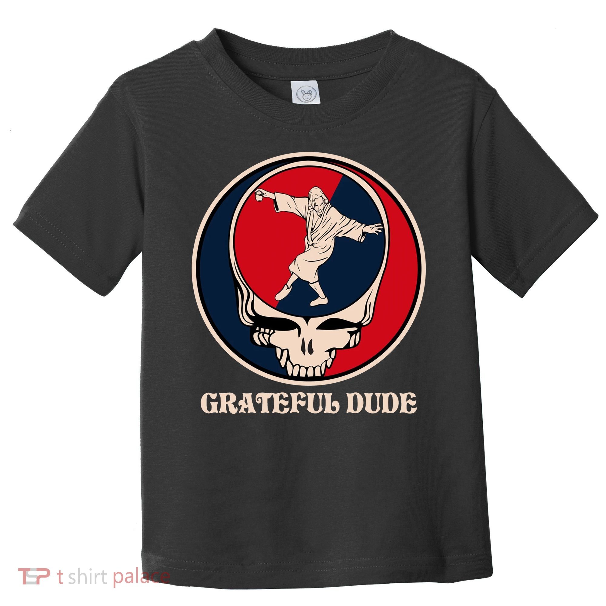 Grateful Dude Skull Toddler T-Shirt