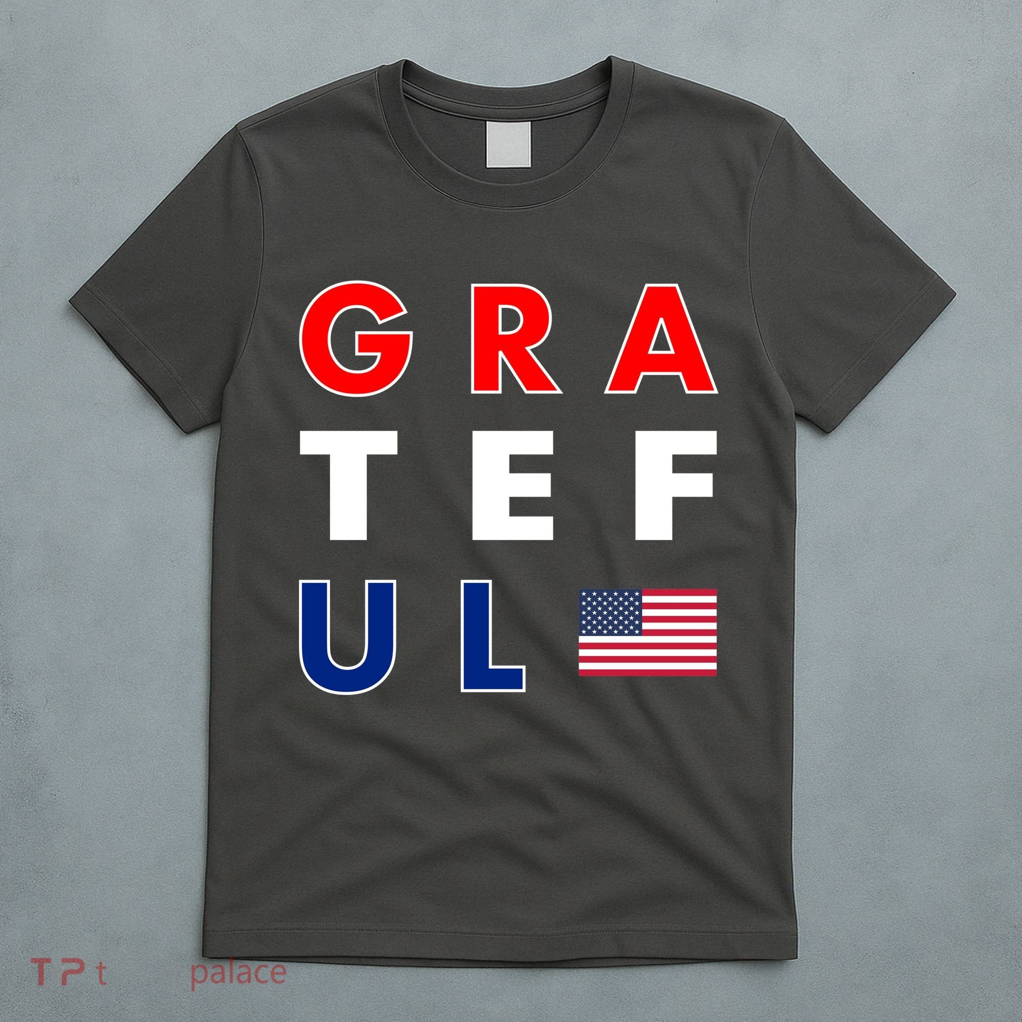 Grateful for America T-Shirt