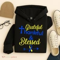 Grateful Thankful & Blessed Down Syndrome Hoodie thumb 4