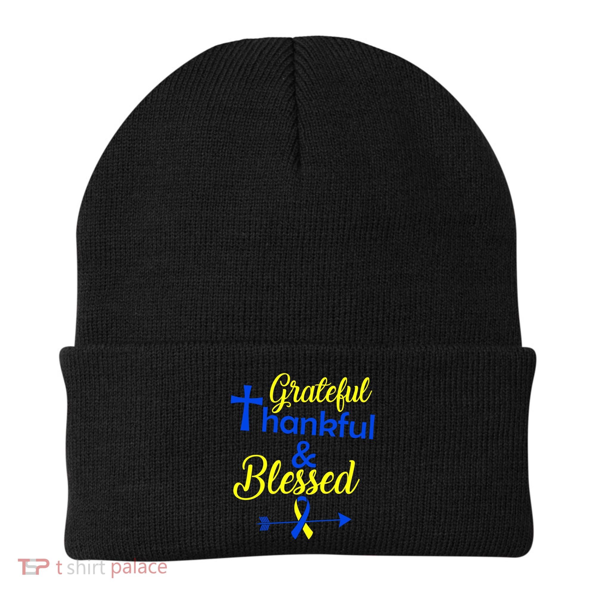 Grateful Thankful & Blessed Down Syndrome Beanie