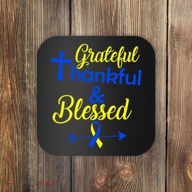 Grateful Thankful & Blessed Down Syndrome Coaster
