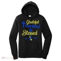 Grateful Thankful & Blessed Down Syndrome Women's Hoodie thumb 0