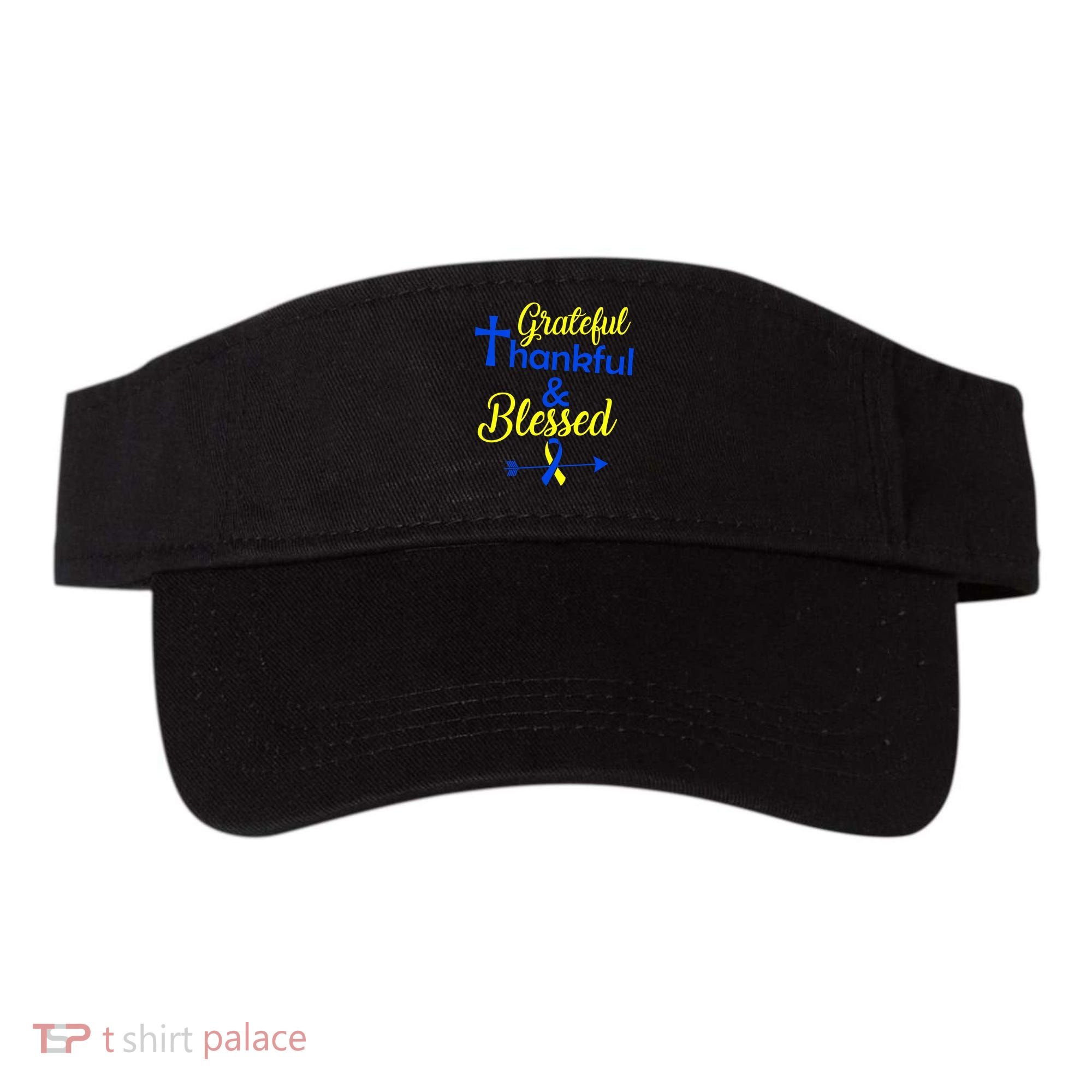 Grateful Thankful & Blessed Down Syndrome Visor
