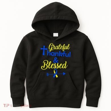 Grateful Thankful & Blessed Down Syndrome Kids Hoodie