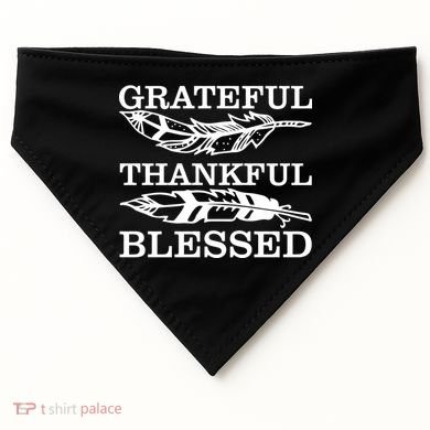 Grateful Thankful And Blessed USA-Made Doggie Bandana