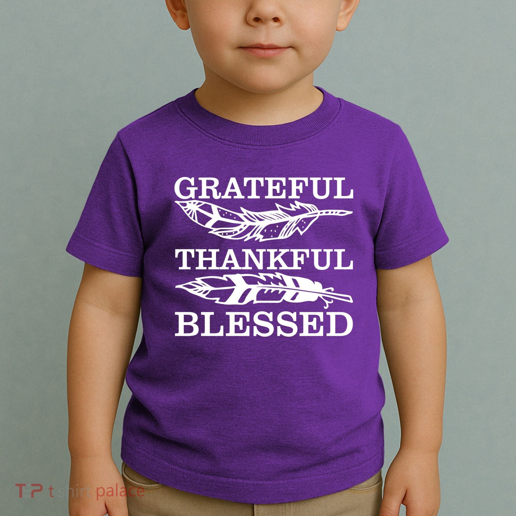 Grateful Thankful And Blessed Toddler T-Shirt