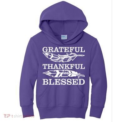 Grateful Thankful And Blessed Kids Hoodie