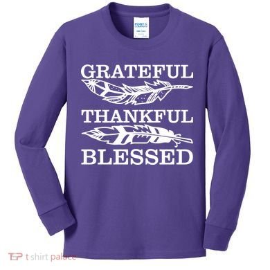Grateful Thankful And Blessed Kids Long Sleeve Shirt