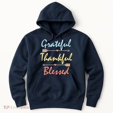 Grateful Thankful Blessed Colorful Thanksgiving Hoodie