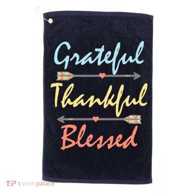Grateful Thankful Blessed Colorful Thanksgiving Golf Towel