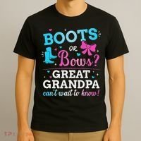 Gender Reveal Boots Or Bows Great Grandpa Baby Party T-Shirt thumb 3