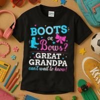Gender Reveal Boots Or Bows Great Grandpa Baby Party Kids T-Shirt thumb 3