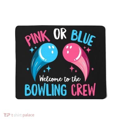 Gender Reveal Bowling Design for a Bowling Lover Mousepad