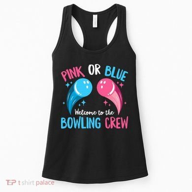 Gender Reveal Bowling Design for a Bowling Lover Women's Tank Top