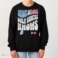 Gender Reveal Burnouts Or Bows New Aunt Women's Sweatshirt thumb 0