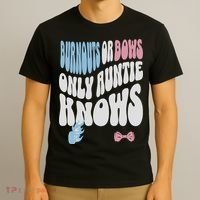 Gender Reveal Burnouts Or Bows New Aunt T-Shirt thumb 3