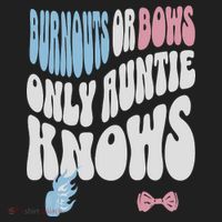 Gender Reveal Burnouts Or Bows New Aunt Hat thumb 2