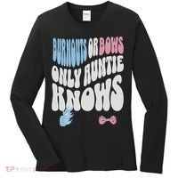 Gender Reveal Burnouts Or Bows New Aunt Women's Long Sleeve Shirt thumb 0