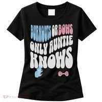Gender Reveal Burnouts Or Bows New Aunt Women's T-Shirt thumb 0