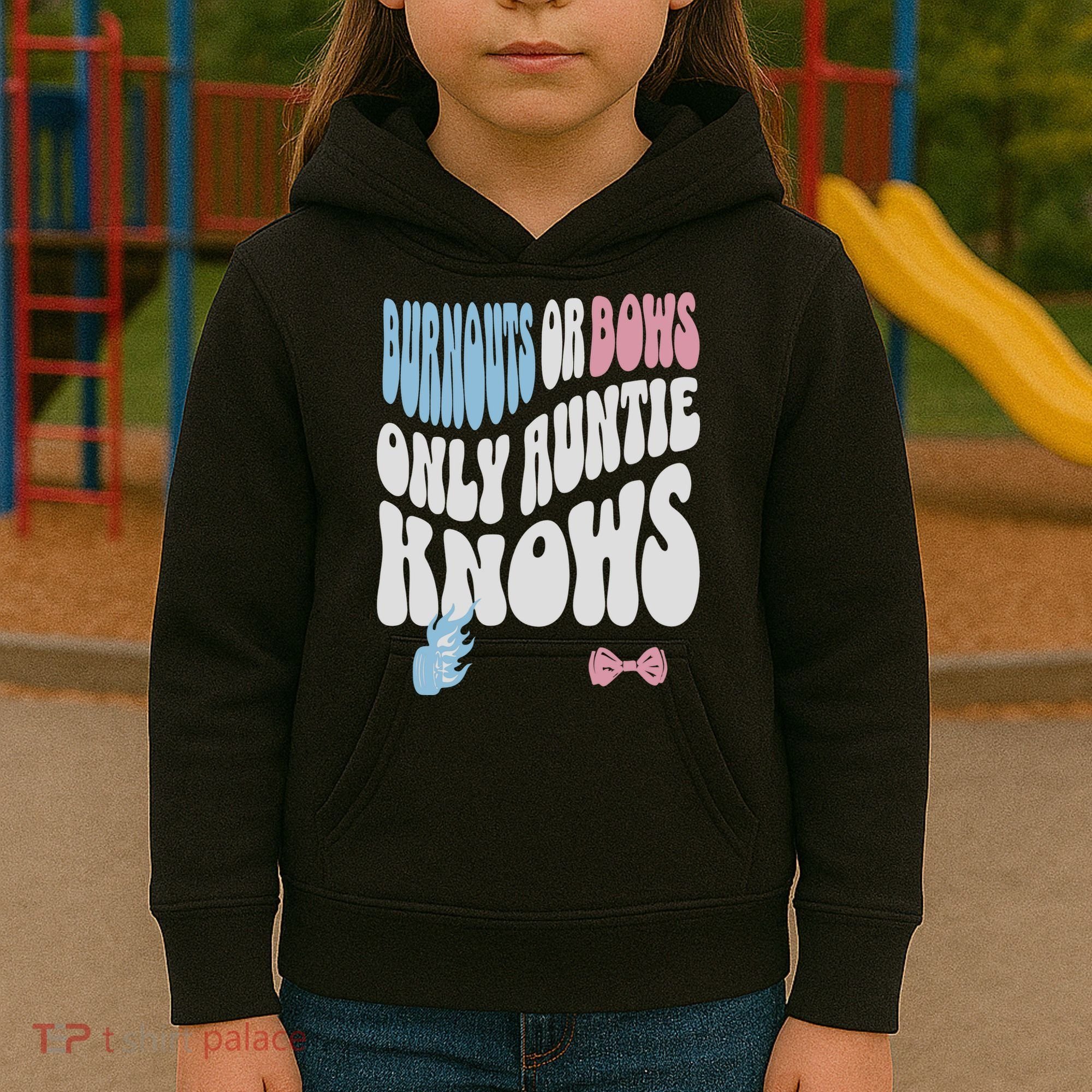 Gender Reveal Burnouts Or Bows New Aunt Kids Hoodie